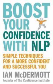 bokomslag Boost Your Confidence with NLP