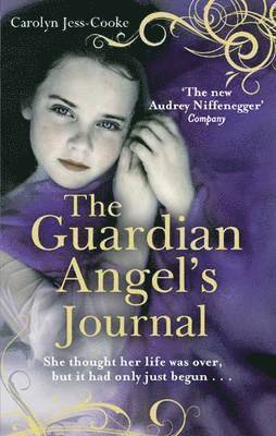 Carolyn Jess-Cooke - Guardian Angel's Journal, Häftad