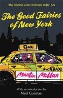 Martin Millar - Good Fairies Of New York, Häftad