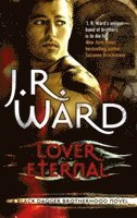 J. R. Ward - Lover Eternal, Häftad