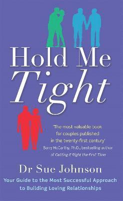 Sue Johnson - Hold Me Tight, Häftad