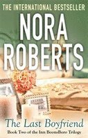 Nora Roberts - The Last Boyfriend, Häftad