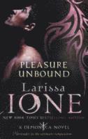 Larissa Ione - Pleasure Unbound, Häftad