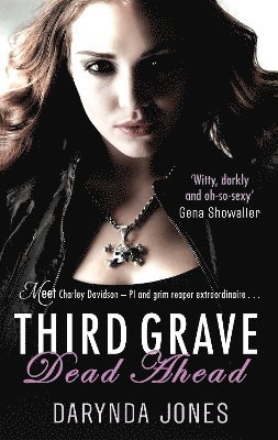 Darynda Jones - Third Grave Dead Ahead, Häftad
