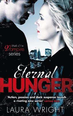 Laura Wright - Eternal Hunger, Häftad