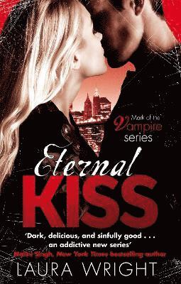 Laura Wright - Eternal Kiss, Häftad
