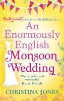 Christina Jones - Enormously English Monsoon Wedding, Häftad