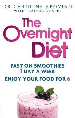 Caroline Apovian, Dr Caroline (Author) Apovian - Overnight Diet, Häftad