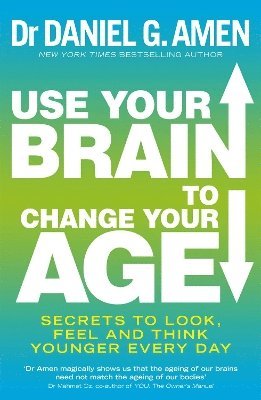 Use Your Brain to Change Your Age 1