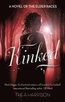 Thea Harrison - Kinked, Häftad