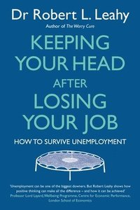 bokomslag Keeping Your Head After Losing Your Job