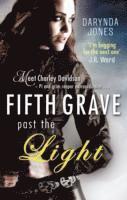 bokomslag Fifth Grave Past the Light