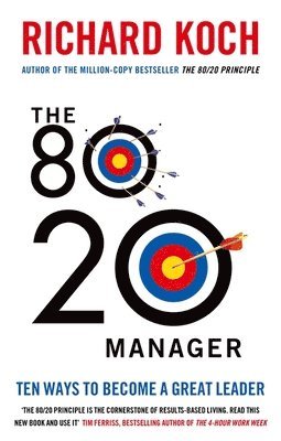 Richard Koch - 80/20 Manager, Häftad