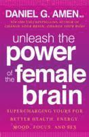 Unleash the Power of the Female Brain 1