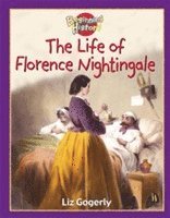 bokomslag Beginning History: The Life Of Florence Nightingale