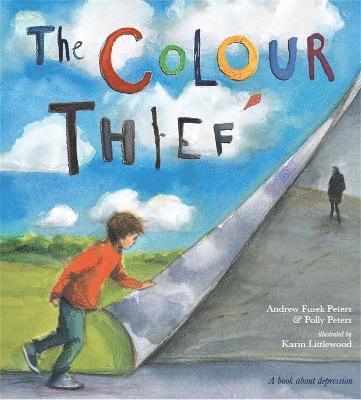 Andrew Fusek Peters, Polly Peters - Colour Thief, Häftad
