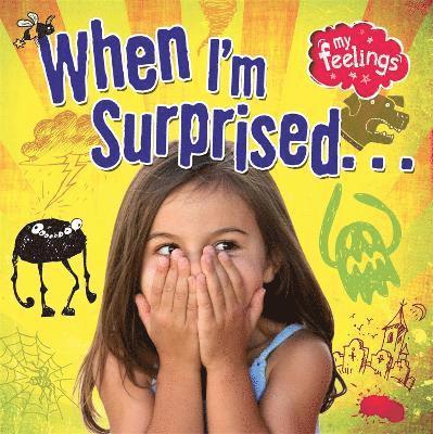 My Feelings: When I'm Surprised 1