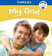 bokomslag Popcorn: Families: My Dad