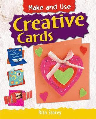 Rita Storey - Make and Use: Creative Cards, Häftad