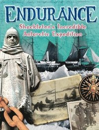 bokomslag Endurance: Shackleton's Incredible Antarctic Expedition