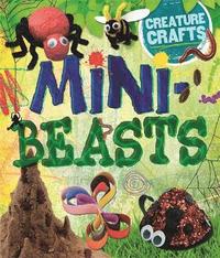bokomslag Creature Crafts: Minibeasts