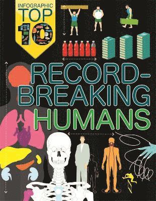 Jon Richards, Ed Simkins - Infographic: Top Ten: Record-Breaking Humans, Häftad