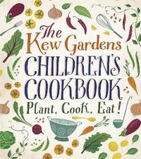 bokomslag The Kew Gardens Children's Cookbook