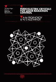 bokomslag Ferroelectric Crystals for Laser Radiation Control