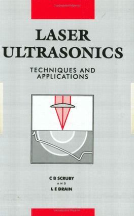 bokomslag Laser Ultrasonics Techniques and Applications