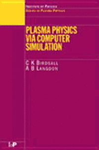 Plasma Physics Via Computer Simulation 1