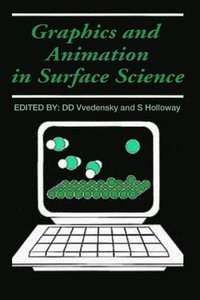 bokomslag Graphics and Animation in Surface Science