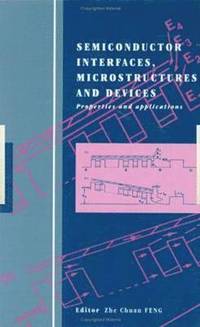 bokomslag Semiconductor Interfaces, Microstructures and Devices