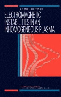 Electromagnetic Instabilities in an Inhomogeneous Plasma 1