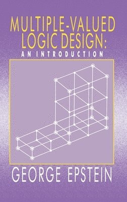 bokomslag Multiple-Valued Logic Design