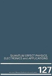 bokomslag Quantum Effect Physics, Electronics and Applications