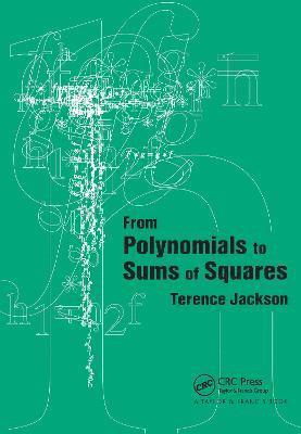 From Polynomials to Sums of Squares 1