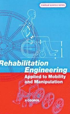 Rehabilitation Engineering Applied to Mobility and Manipulation 1