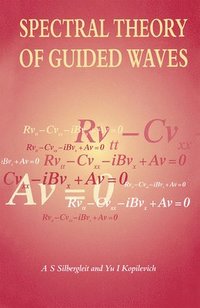 bokomslag Spectral Theory of Guided Waves