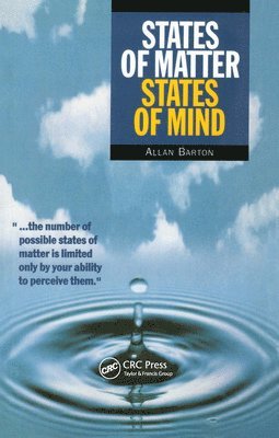 Allan F.M. Barton, Allan F. M. Barton - States of Matter, States of Mind, Häftad
