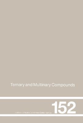 Ternary and Multinary Compounds 1