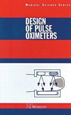 Design of Pulse Oximeters 1