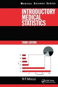 bokomslag Introductory Medical Statistics, 3rd edition