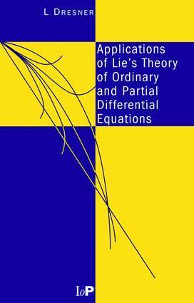L Dresner - Applications of Lie's Theory of Ordinary and Partial Differential Equations, Häftad