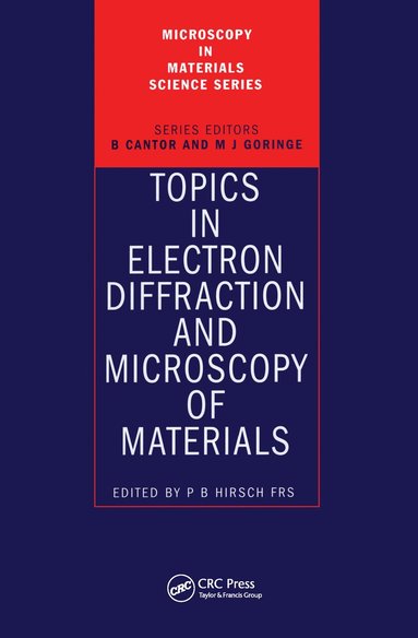 bokomslag Topics in Electron Diffraction and Microscopy of Materials