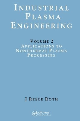 bokomslag Industrial Plasma Engineering