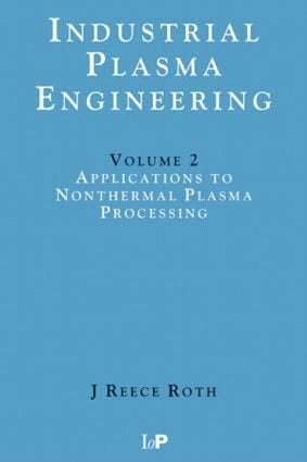 Industrial Plasma Engineering
