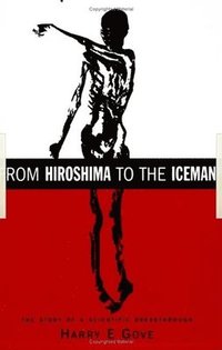 bokomslag From Hiroshima to the Iceman