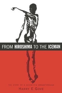 bokomslag From Hiroshima to the Iceman