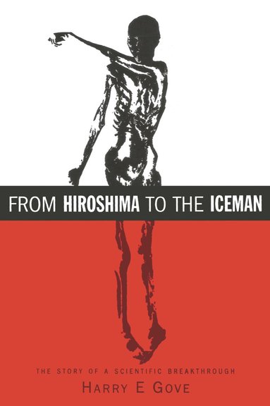 bokomslag From Hiroshima to the Iceman