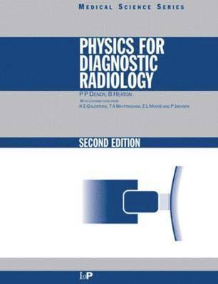 Physics for Diagnostic Radiology, Second Edition 1